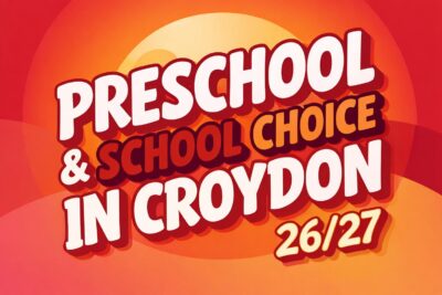 Preschool & School Choice in Croydon